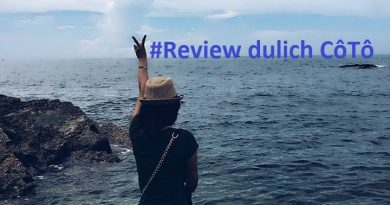 review-chi-tiet-du-lich-dao-co-to-tau-thuyen-xe-co-an-ngu-nghi-gia-ca