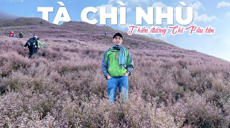 Trekking Tà Chì Nhù mùa hoa Chi Pâu 2 Ngày 2 Đêm Trekking Tà Chì Nhù mùa hoa Chi Pâu 2 Ngày 2 Đêm